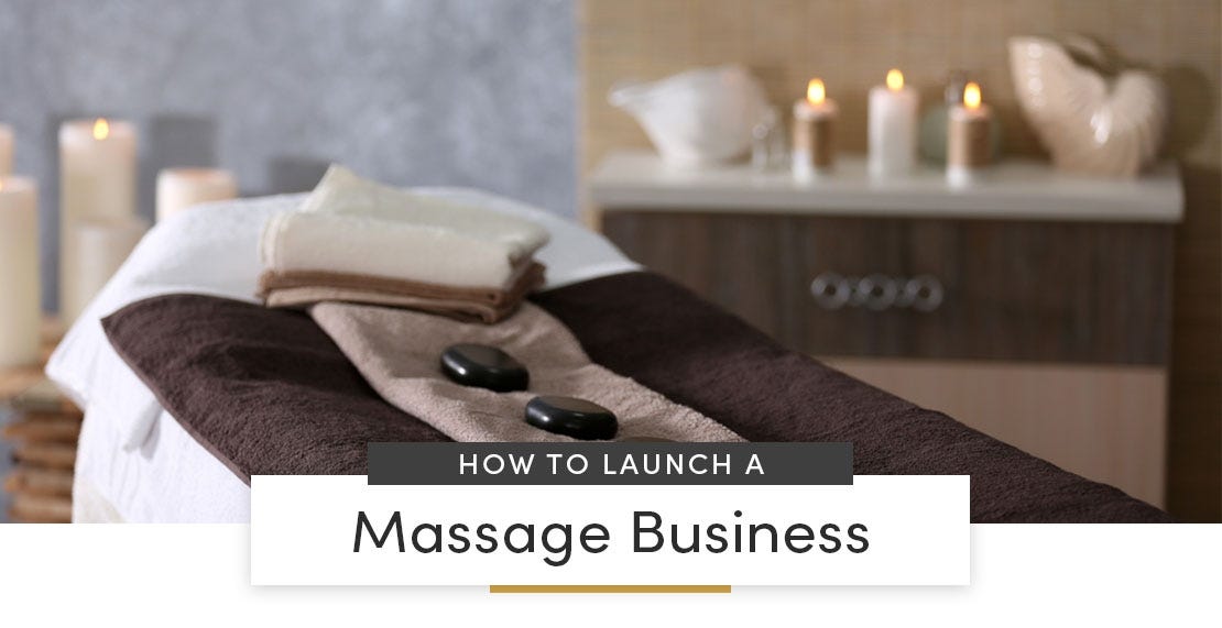 How to Launch a Massage Business