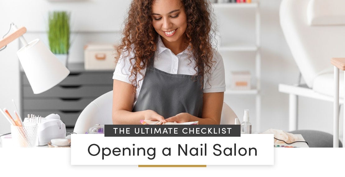 Opening a Nail Salon: The Ultimate Checklist